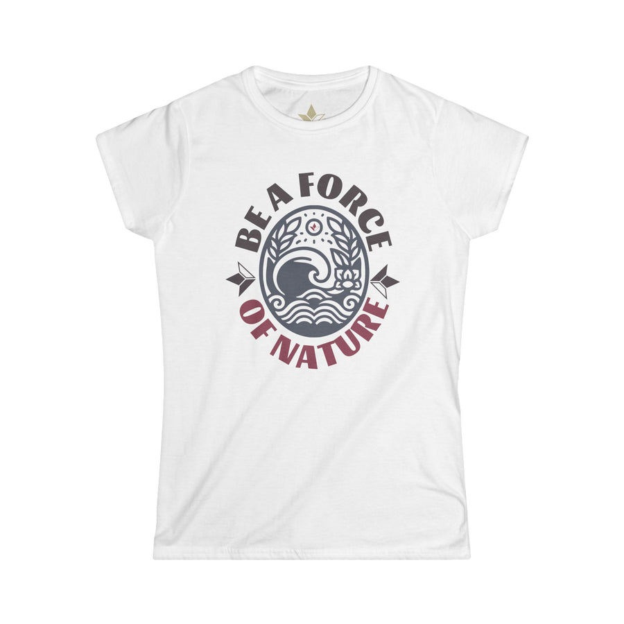 Be a force of Nature Short Sleeve T-Shirt  (Womens) image 0