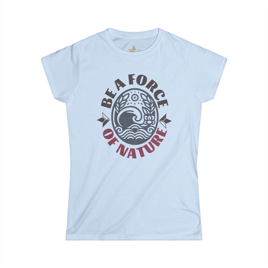 Be a force of Nature Short Sleeve T-Shirt  (Womens) image 2